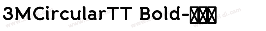 3MCircularTT Bold字体转换